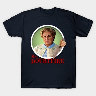 Angry Mrs. Doubtfire T-Shirt